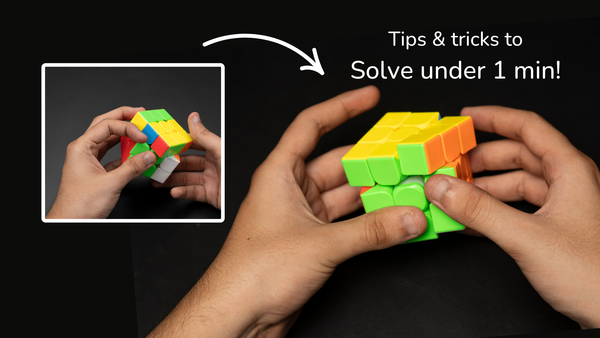 5 Tips to Solve Rubik’s Cube Under One Minute | Beginner’s Guide